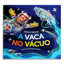 A vaca no vácuo