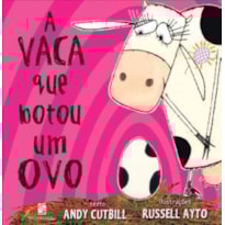 A vaca que botou um ovo