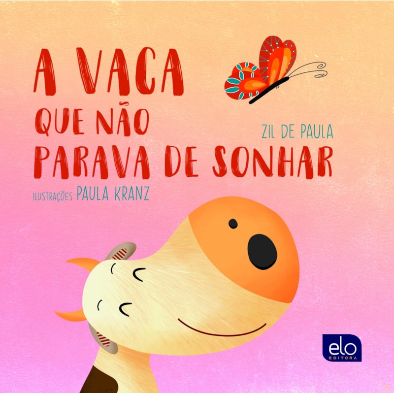 A VACA QUE NÃO PARAVA DE SONHAR