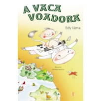 A VACA VOADORA