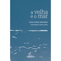 A velha e o mar
