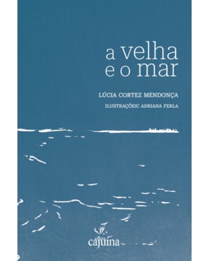 A velha e o mar