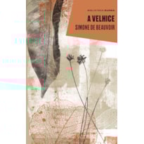 A VELHICE