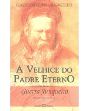 A VELHICE DO PADRE ETERNO