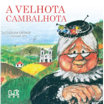 A VELHOTA CAMBALHOTA