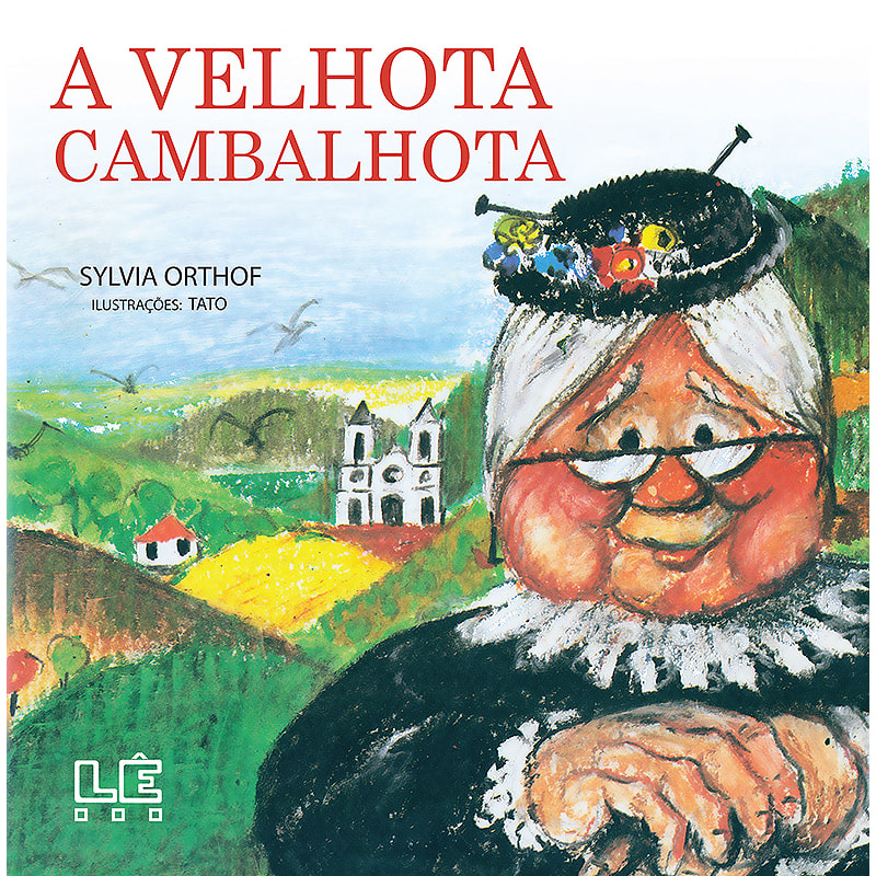 A VELHOTA CAMBALHOTA