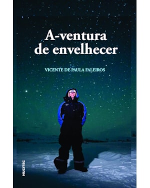 A-VENTURA DE ENVELHECER