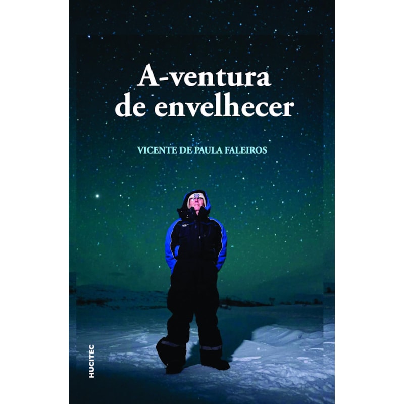 A-VENTURA DE ENVELHECER
