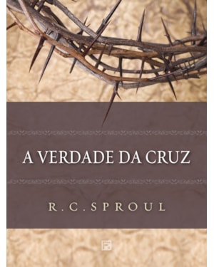 A VERDADE DA CRUZ
