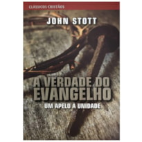 A verdade do Evangelho: a verdade do evangelho