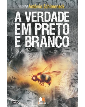 A VERDADE EM PRETO E BRANCO