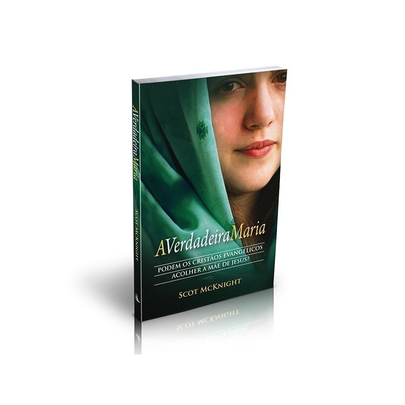 A verdadeira Maria: podem os cristãos evangélicos acolher a mãe de Jesus?