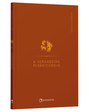A VERDADEIRA MISERICÓRDIA