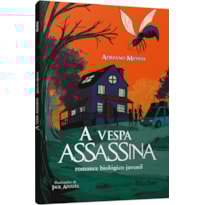 A vespa assassina: romance biológico juvenil