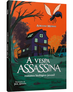 A vespa assassina: romance biológico juvenil