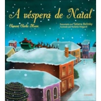 A VÉSPERA DE NATAL A VÉSPERA DE NATAL