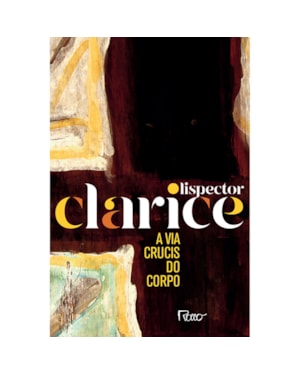A VIA CRUCIS DO CORPO: EDIÇÃO COMEMORATIVA