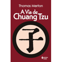 A VIA DE CHUANG TZU