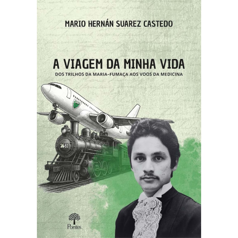 A VIAGEM DA MINHA VIDA