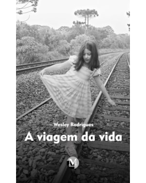 A VIAGEM DA VIDA