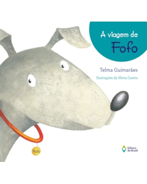 A VIAGEM DE FOFO