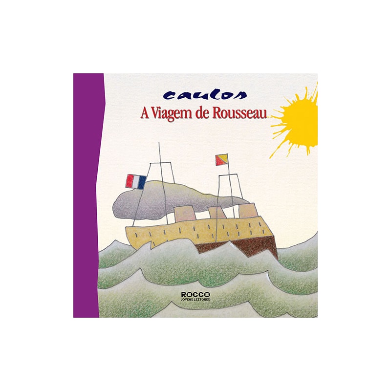 A VIAGEM DE ROUSSEAU