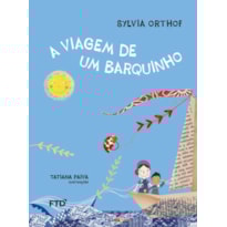 A VIAGEM DE UM BARQUINHO