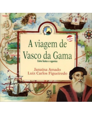 A VIAGEM DE VASCO DA GAMA