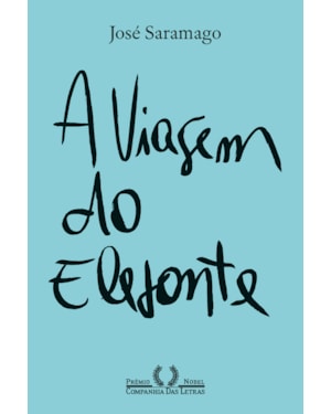 A viagem do elefante (nova edição)