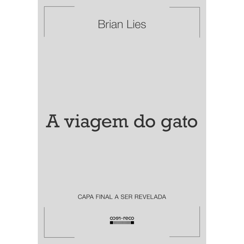 A VIAGEM DO GATO