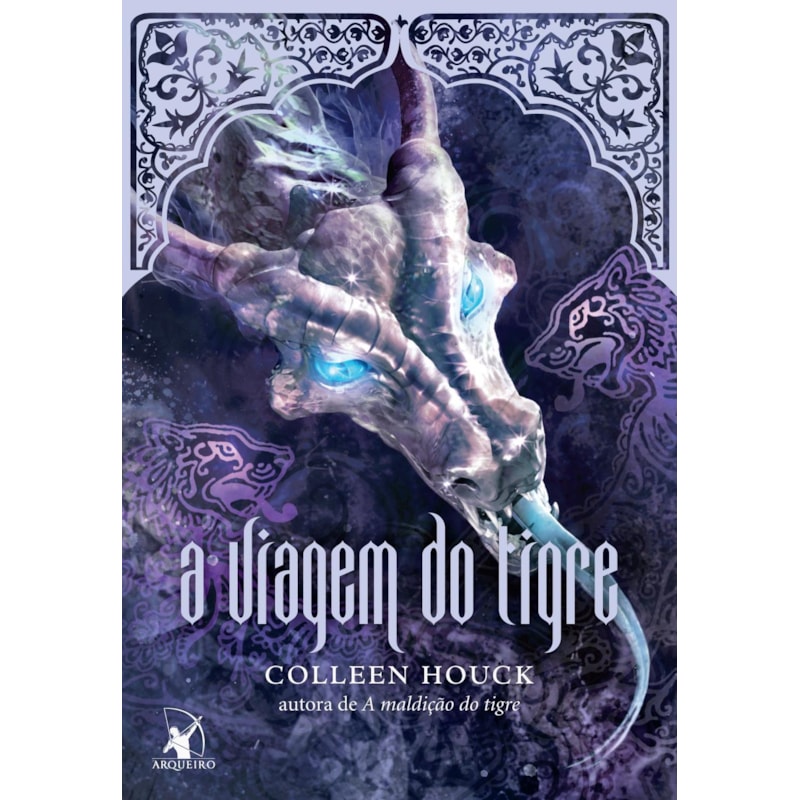 A VIAGEM DO TIGRE (A MALDIÇÃO DO TIGRE - LIVRO 3)