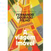 A VIAGEM IMÓVEL