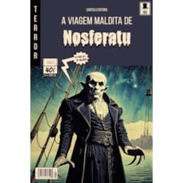 A viagem maldita de Nosferatu