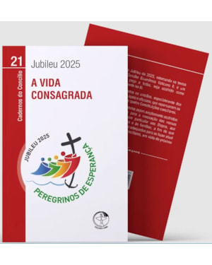 A VIDA CONSAGRADA - CADERNOS DO CONCÍLIO VOL. 21