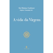 A VIDA DA VIRGEM