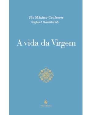 A VIDA DA VIRGEM