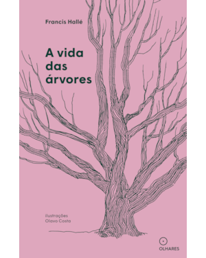 A VIDA DAS ÁRVORES