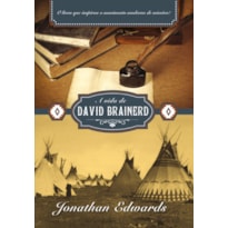 A VIDA DE DAVID BRAINERD