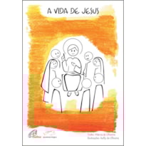 A VIDA DE JESUS: PARA LER E COLORIR