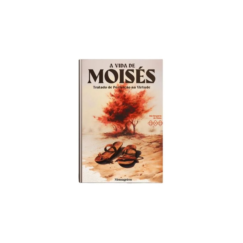 A VIDA DE MOISÉS