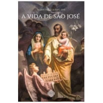 A VIDA DE SÃO JOSÉ