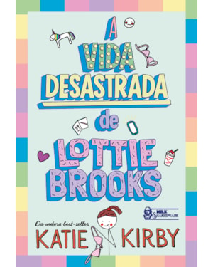 A VIDA DESASTRADA DE LOTTIE BROOKS - VOL. 1