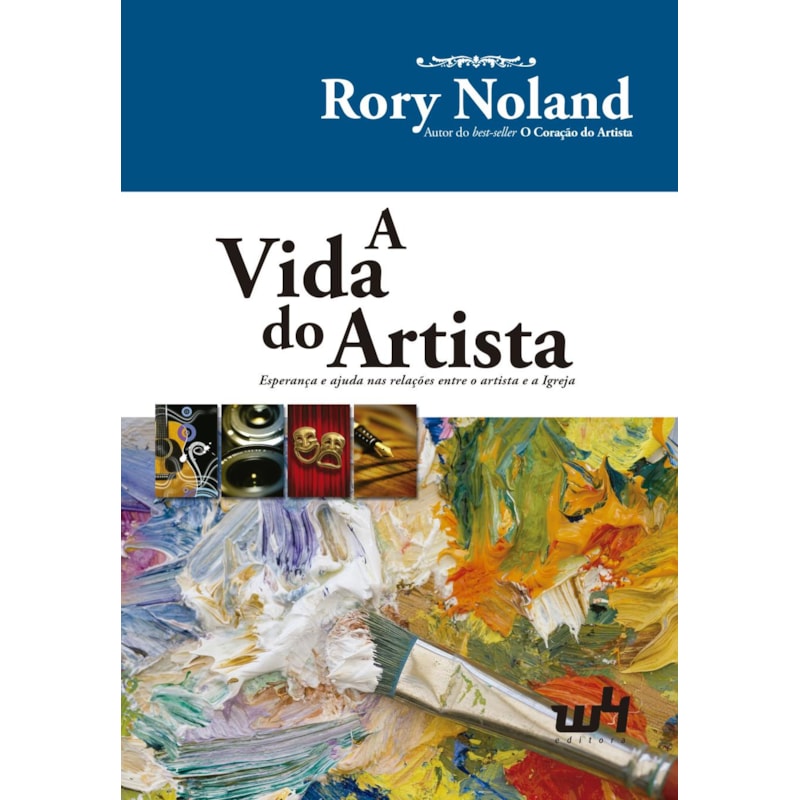 A VIDA DO ARTISTA: ESPERANÇA NAS RELAÇÕES ENTRE O ARTISTA E A IGREJA