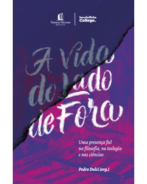 A VIDA DO LADO DE FORA