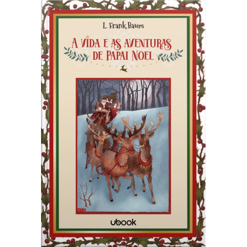A VIDA E AS AVENTURAS DE PAPAI NOEL