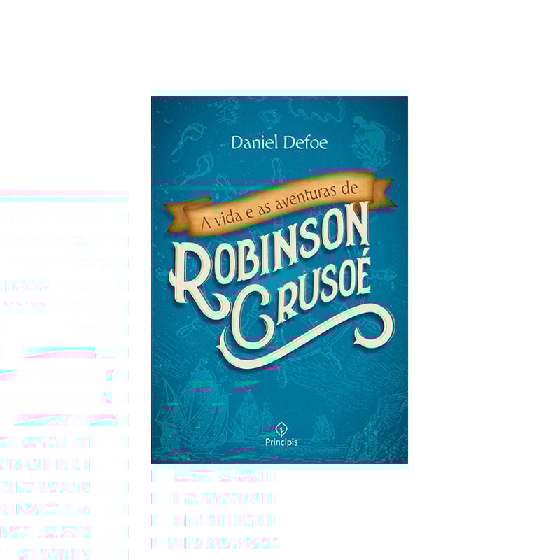 A VIDA E AS AVENTURAS DE ROBINSON CRUSOÉ