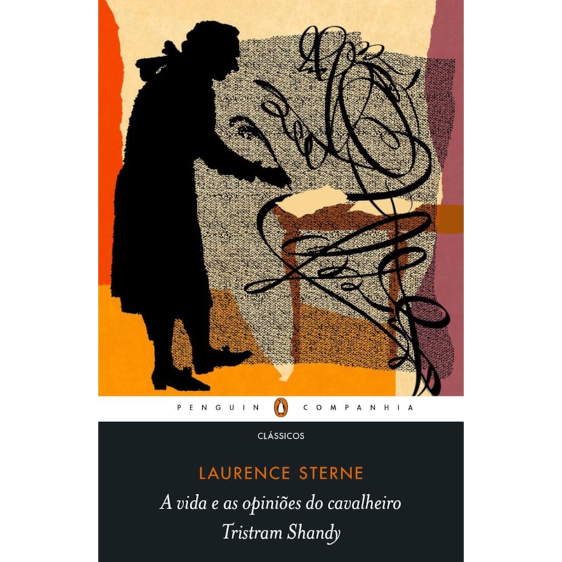 A VIDA E AS OPINIÕES DO CAVALHEIRO TRISTRAM SHANDY (NOVA EDIÇÃO)