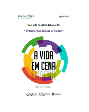 A vida em cena - Encena: dramaturgias baianas no cárcere