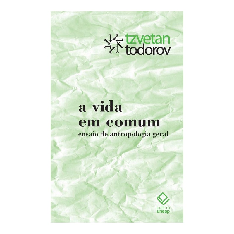 A VIDA EM COMUM: ENSAIO DE ANTROPOLOGIA GERAL