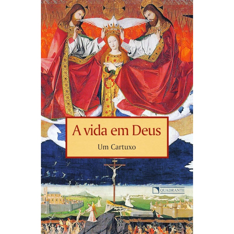 A VIDA EM DEUS